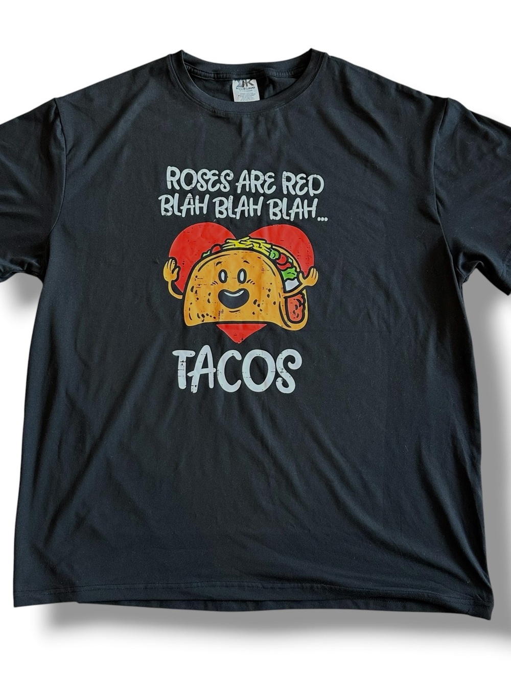 Roses Are Red Blah Tacos Funny Tee Food Lover Gift Unisex T-Shirt 2XL